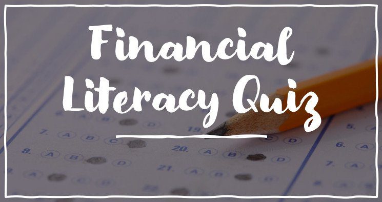 financial literacy quiz and solutions