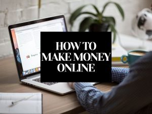 9 Powerful Ideas on How To Make Money Online For Beginners