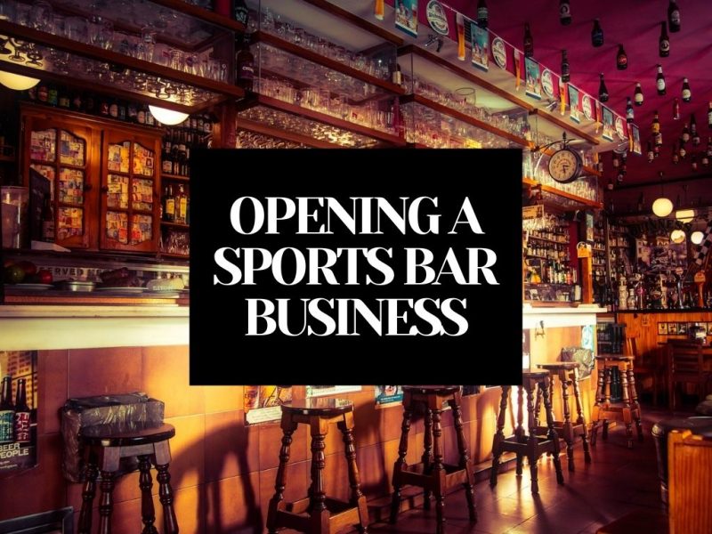 OPENING A SPORTS BAR