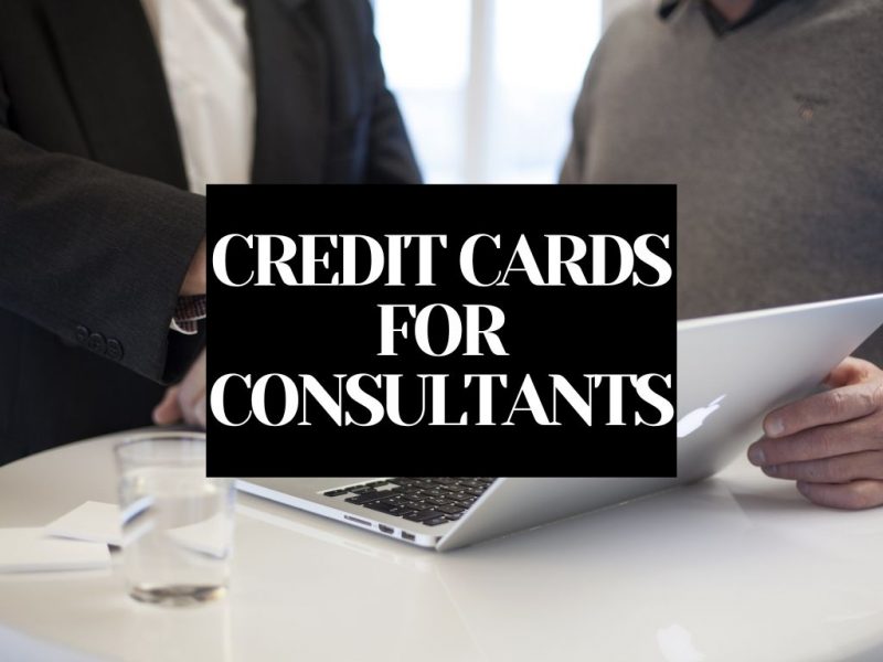 BEST CREDIT CARDS FOR CONSULTANTS
