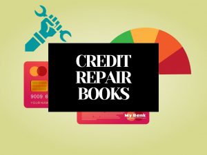 10 Best Credit Repair Books For DIY Credit Repair [2023]