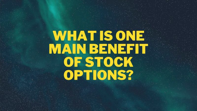 Options trading Quiz - What is one main benefit of stock options? Options Trading Quiz For Beginners