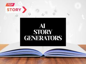 12 Best AI Story Generators: Write Stories, Blogs, and Novels With AI