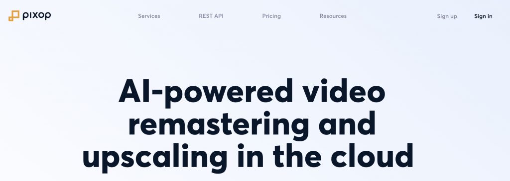 Best AI Video Enhancers: Upscale Videos Using AI, Pixop AI Video Enhancer