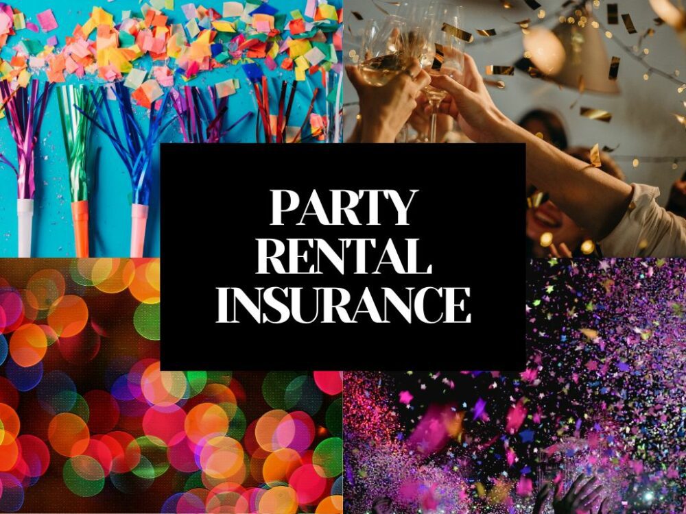 PARTY RENTAL INSURANCE