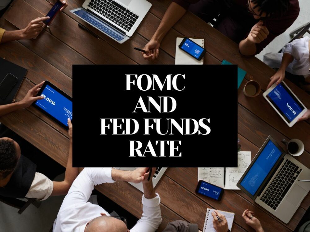 FOMC AND FED FUNDS RATE
