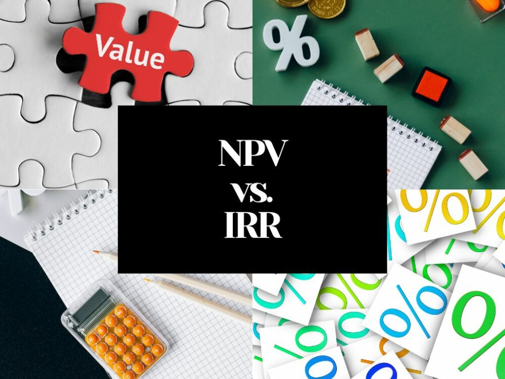NPV vs IRR – Comparison of 2 Important Financial Metrics