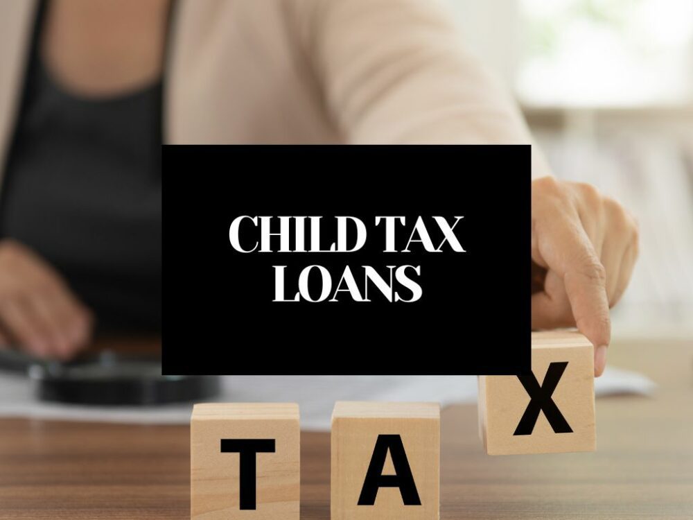 child tax loans